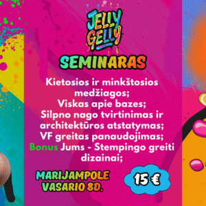 Jelly Gelly seminaras Marijampolėje - vasario 8 d.