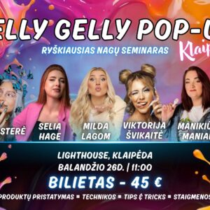 JELLY GELLY POP UP | Klaipėda - Balandžio 26d